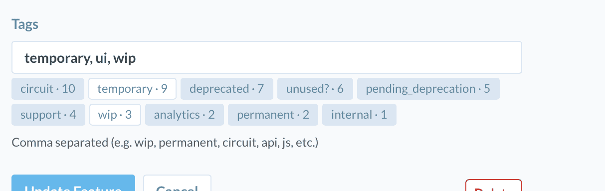 Screenshot of the edit feature form showing the tags input which displays a list of the most-used tags below it.